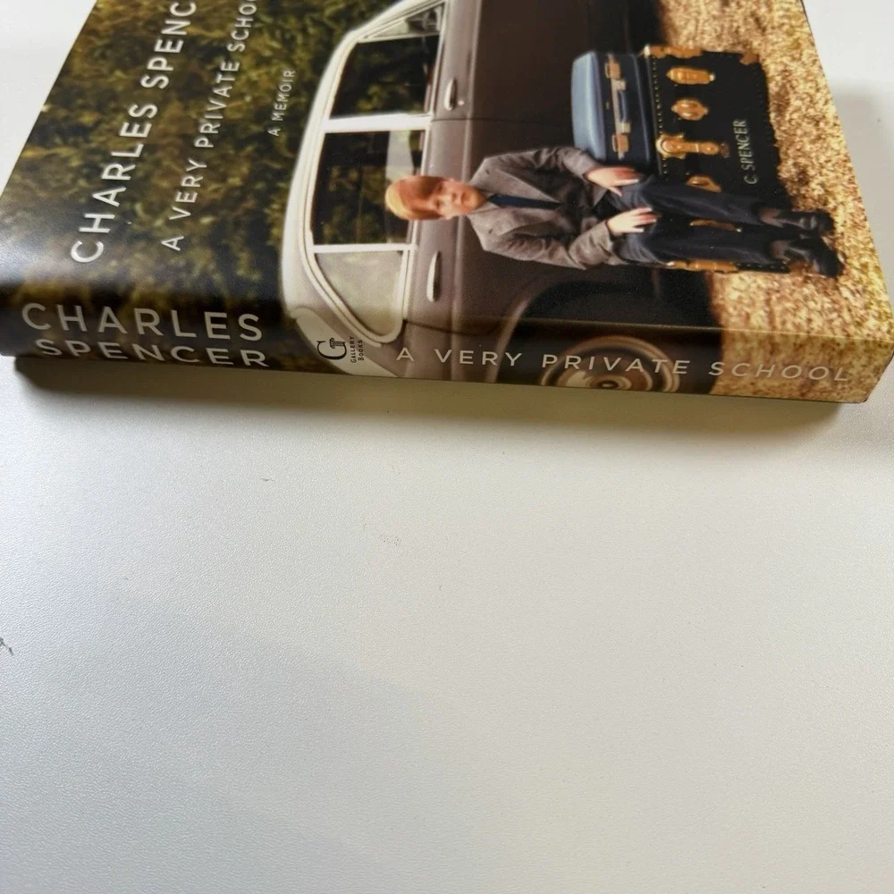 A Very Private School: A Memoir by Charles Spencer‎ (Hardcover, First Edition)